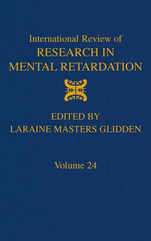 International Review of Research in Mental Retardation (Volume 24)