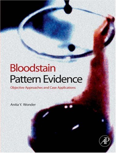 Bloodstain Pattern Evidence