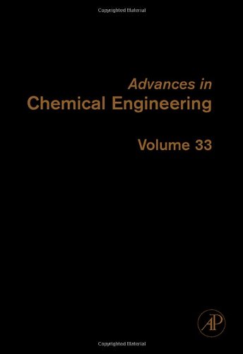 Advances in Chemical Engineering, Volume 33