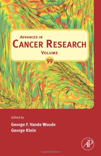 Advances in Cancer Research (Volume 99)
