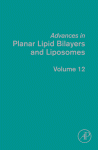Advances in Planar Lipid Bilayers and Liposomes, Volume 12