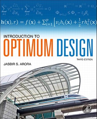 Introduction to Optimum Design, Third Edition