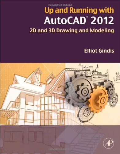 Up and Running with AutoCAD 2012