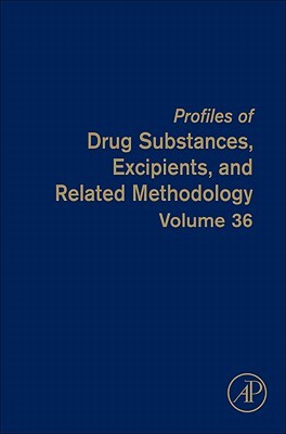 Profiles of Drug Substances, Excipients and Related Methodology, Volume 36