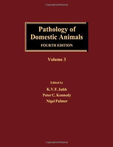 Pathology of Domestic Animals, Volume 3
