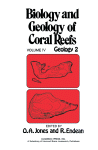 Biology and geology of coral reefs : volume IV : geology 2