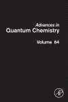 Advances in Quantum Chemistry, Volume 64