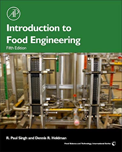 Introduction to Food Engineering (Food Science and Technology)