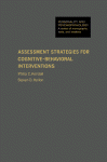 Assessment Strategies for Cognitive-Behavioral Interventions (Personality, Psychopathology, and Psychotherapy (Academic Pr))