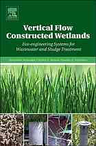 Vertical Flow Constructed Wetlands