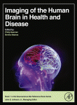 Imaging of the Human Brain in Health and Disease
