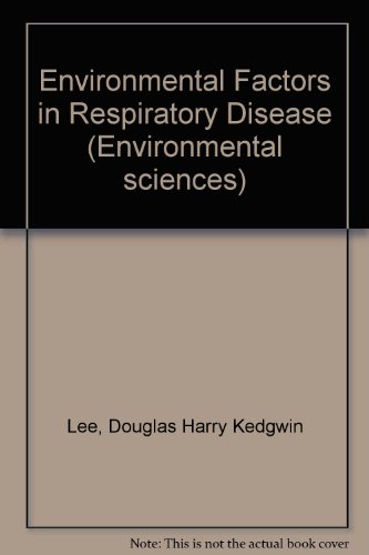 Environmental Factors in Respiratory Disease