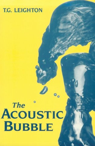 The Acoustic Bubble