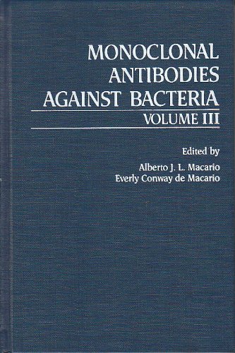 Monoclonal Antibodies Against Bacteria