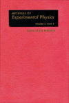 Methods of Experimental Physics, Volume 6B