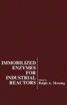 Immobilized enzymes for industrial reactors