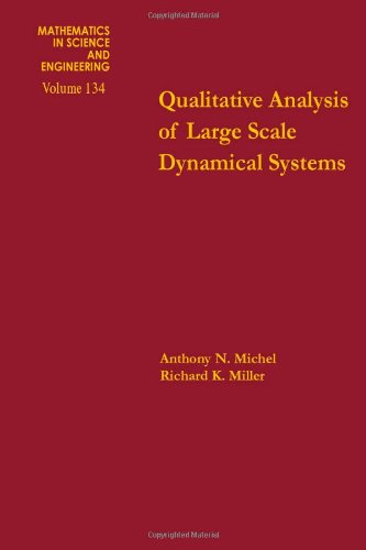 Qualitative analysis of large scale dynamical systems, Volume 134