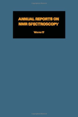 Annual Reports on NMR Spectroscopy, Volume 17