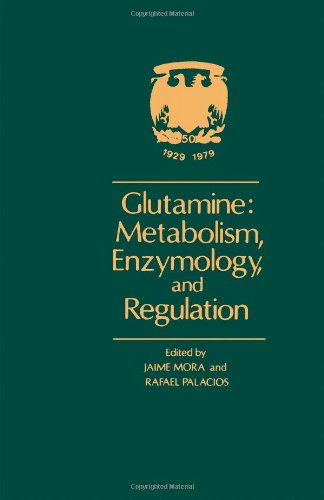 Glutamine--Metabolism, Enzymology, and Regulation