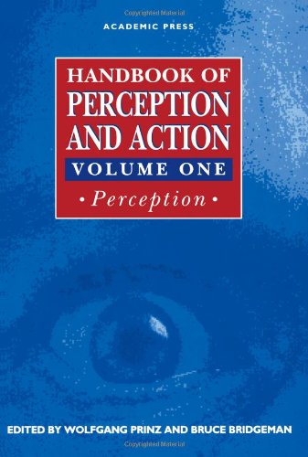 Handbook of Perception and Action