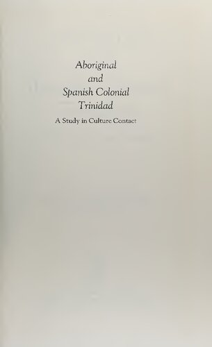 Aboriginal and Spanish Colonial Trinidad