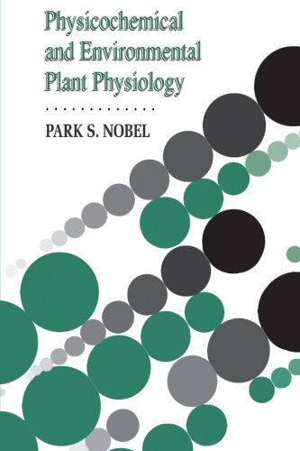 Physiochemical &amp; Environmental Plant Physiology