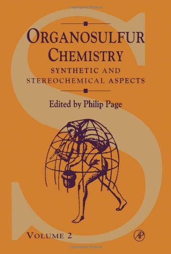 Organosulfur Chemistry, Volume 2