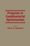 Progress in Combinatorial Optimization