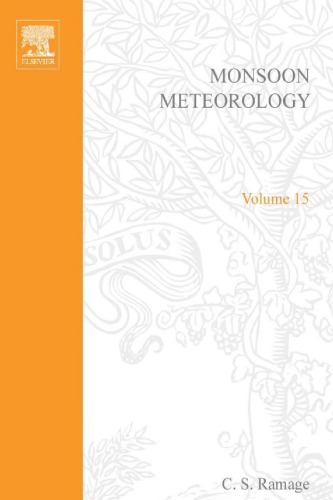 Monsoon Meteorology (International Geophysics)