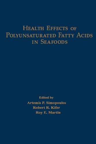 Health Effects of Polyunsaturated Fatty Acids in Seafoods