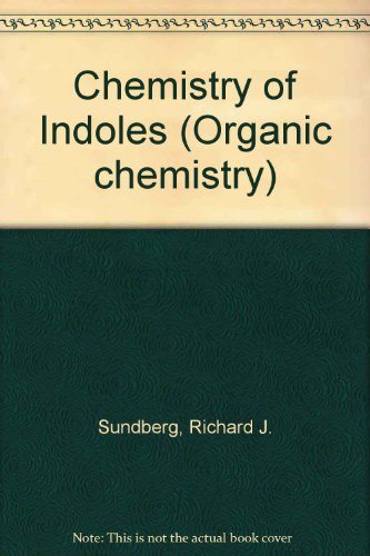 The Chemistry of Indoles