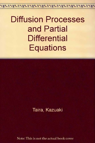 Diffusion Processes and Partial Differential Equations
