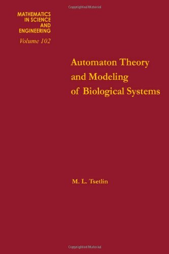 Automata Theory &amp; Modeling of Biological Systems