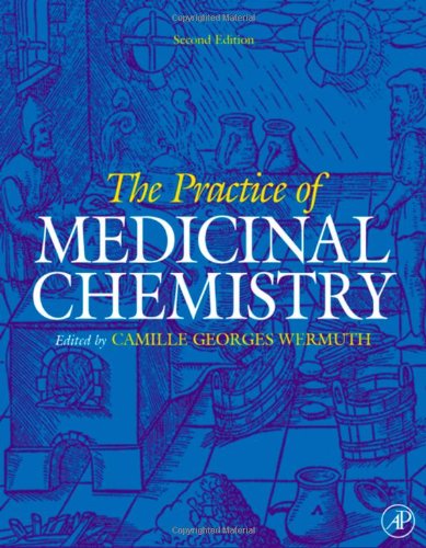 The Practice of Medicinal Chemistry