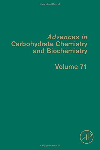 Advances in Carbohydrate Chemistry and Biochemistry, 71