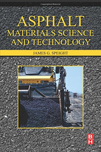 Asphalt materials science and technology