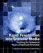 Rapid Penetration Into Granular Media