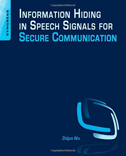 Information Hiding in Speech Signals for Secure Communication