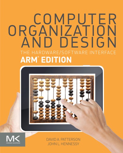 Computer organization and design : the hardware/software interface