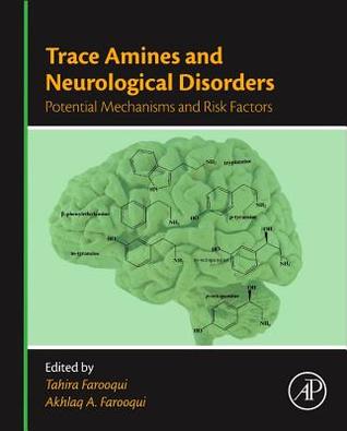 Trace Amines and Neurological Disorders