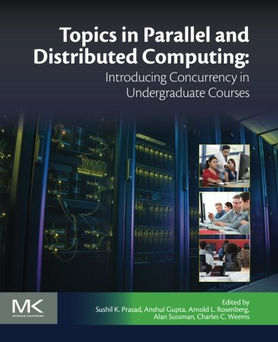 Topics in Parallel and Distributed Computing