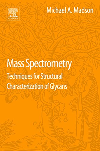 Mass Spectrometry : Techniques for Structural Characterization of Glycans