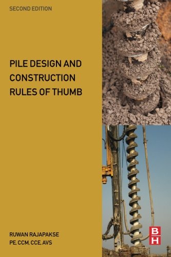 Pile Design and Construction Rules of Thumb