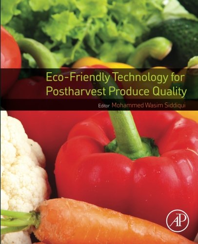 Eco-Friendly Technology for Postharvest Produce Quality