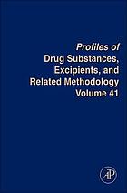 Profiles of Drug Substances, Excipients and Related Methodology, 41