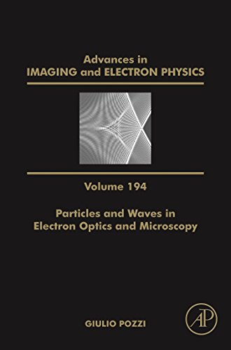 Advances in Imaging and Electron Physics