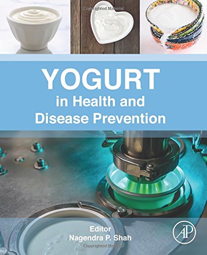 Yogurt in Health and Disease Prevention