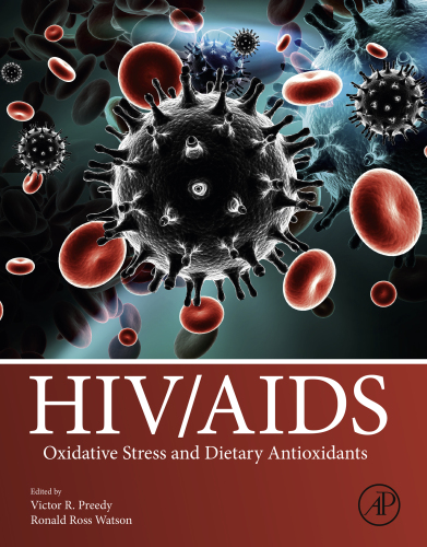 HIV/AIDS : oxidative stress and dietary antioxidants