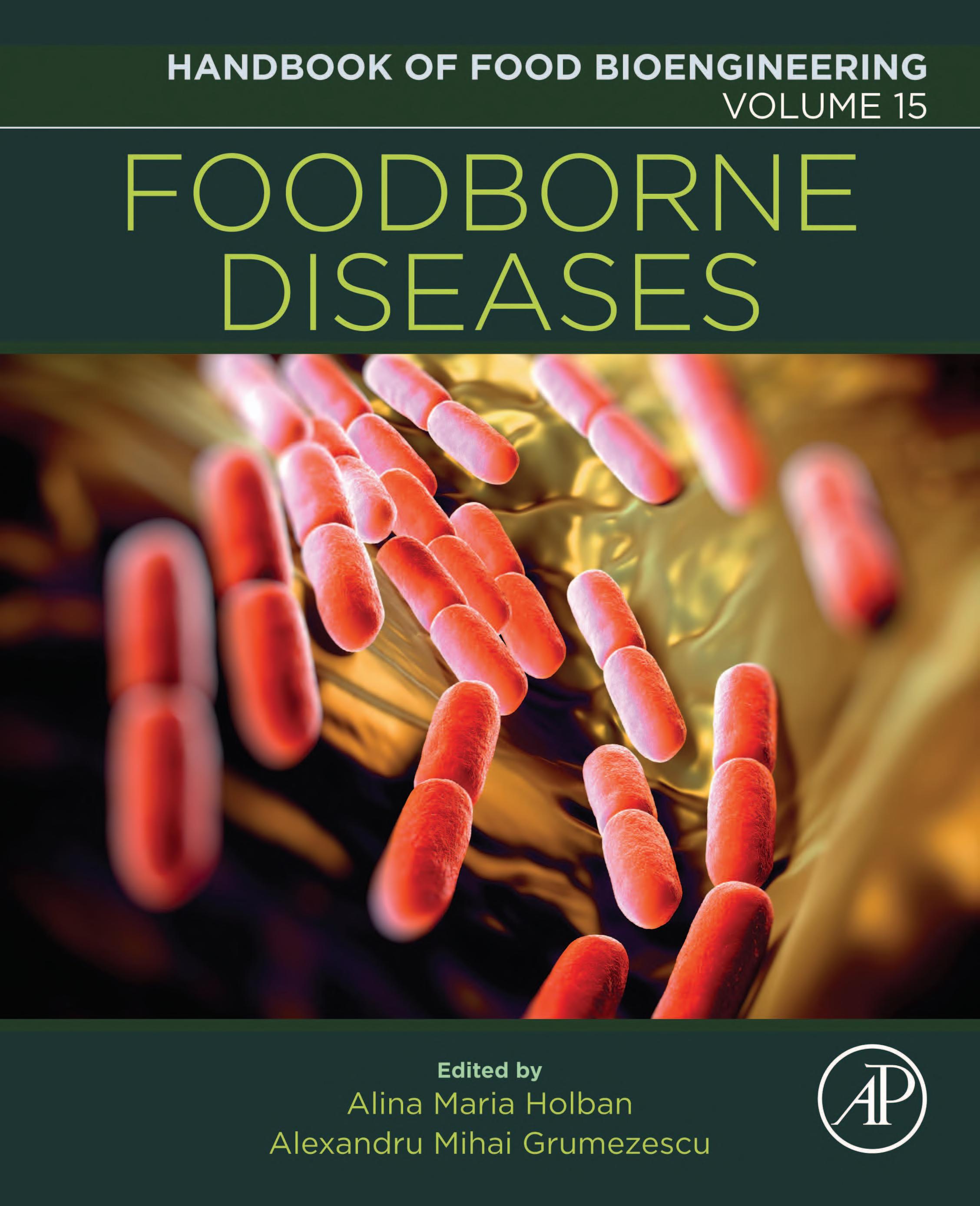 Handbook of food bioengineering. Volume 15, Foodborne diseases