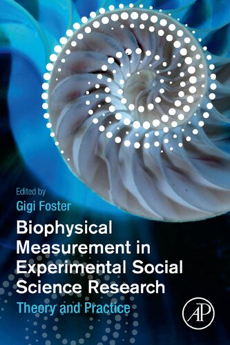 Biophysical Measurement in Experimental Social Science Research